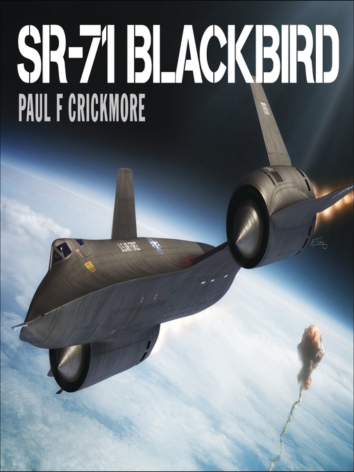 Title details for SR-71 Blackbird by Paul F. Crickmore - Available